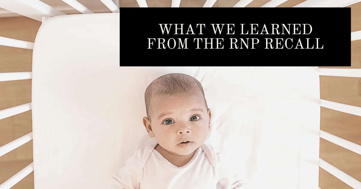 The Rock n’ Play Recall: A Deeper Dive into Infant Sleep Safety and Regulatory Oversight