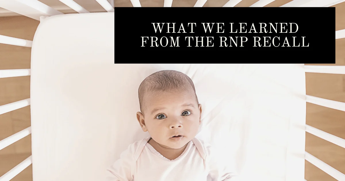 The Rock n’ Play Recall Exposes Broader Dangers of Inclined Infant Sleep Products