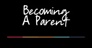 The Transformative Seismic Shift of Parenthood: Beyond Baby Gear and into the Uncharted Territory of Parental Identity